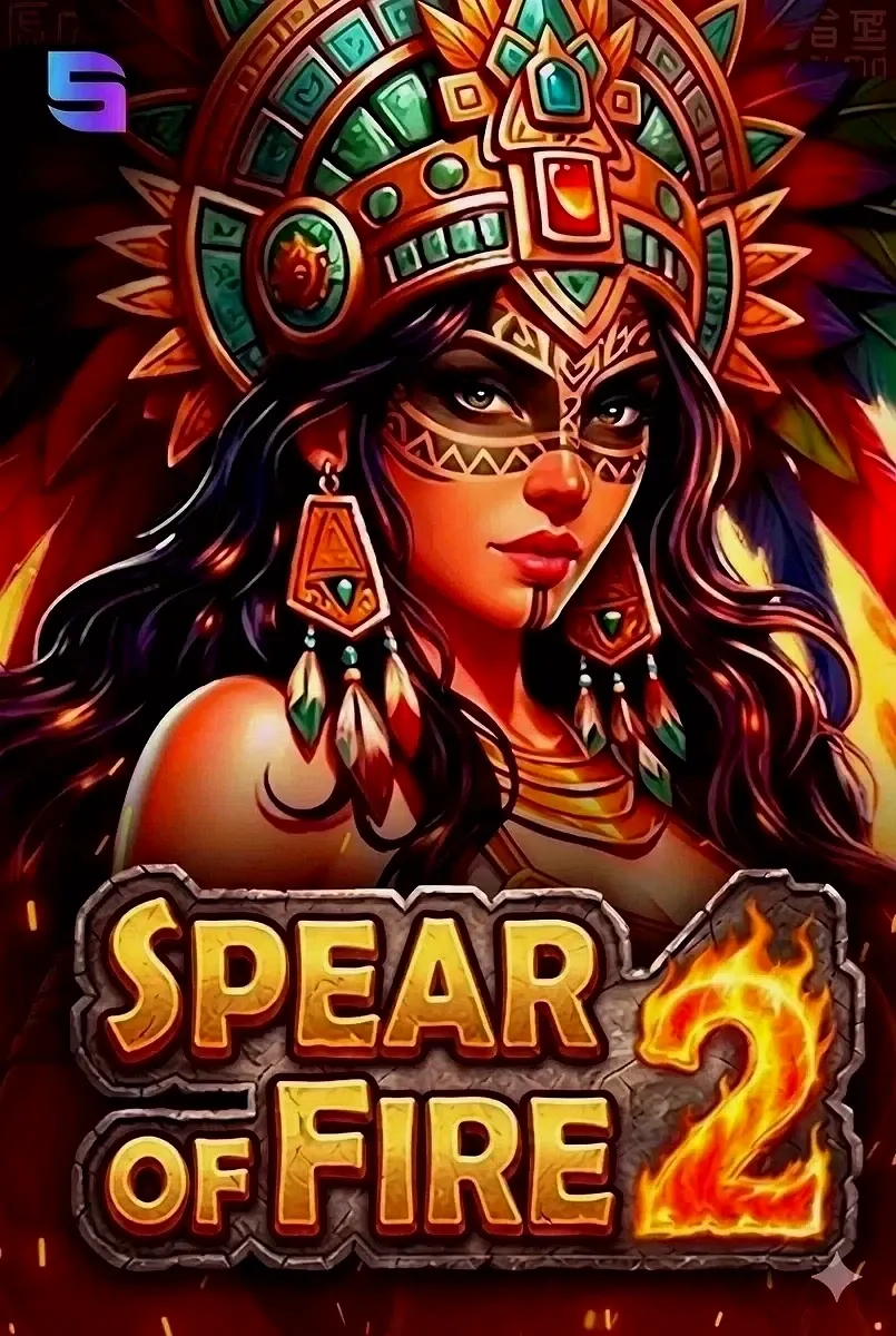 Spear of fire 2